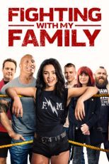 دانلود فیلم انگیزشی Fighting with My Family 2019 دوبله فارسی