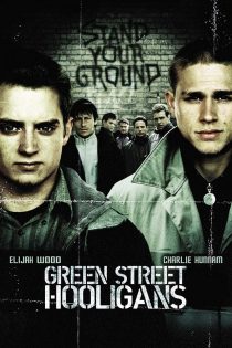 دانلود فیلم Green Street Hooligans 2005 دوبله فارسی