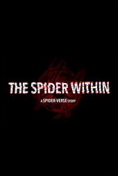 دانلود فیلم The Spider Within: A Spider-Verse Story 2023 دوبله فارسی