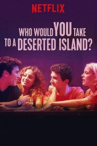 دانلود فیلم Who Would You Take to a Deserted Island | فیلم جدید عاشقانه