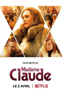 دانلود فیلم Madame Claude 2021 | فیلم جدید عاشقانه