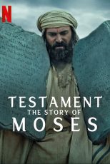 سریال عهد داستان موسی Testament: The Story of Moses