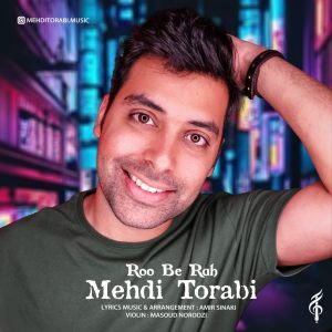 Mehdi-Torabi-Roo-Be-Rah
