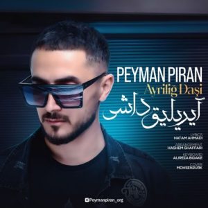 Peyman-Piran-Ayrilig-Dasi