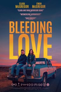 دانلود فیلم Bleeding Love 2023 دوبله فارسی بدون حذفیات