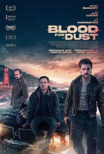 دانلود فیلم Blood for Dust 2023 دوبله فارسی بدون حذفیات | Downloading or Watching Blood for Dust 2023 Full Movie Streamings Online for Freeدانلود فیلم  Blood for