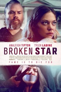 دانلود فیلم Broken Star 2018 | فیلم جدید عاشقانه