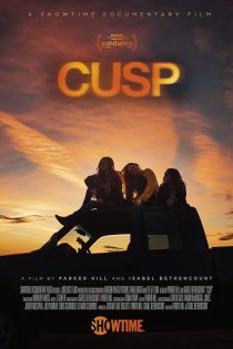 دانلود فیلم Cusp 2021 دوبله فارسی بدون سانسور| فیلم جدید خارجی
