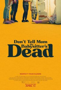 دانلود فیلم Don't Tell Mom the Babysitter's Dead 2024 دوبله فارسی بدون سانسور