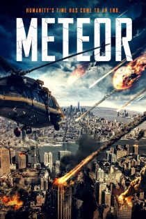 دانلود فیلم Meteor 2021 دوبله فارسی بدون سانسور| فیلم جدید خارجی