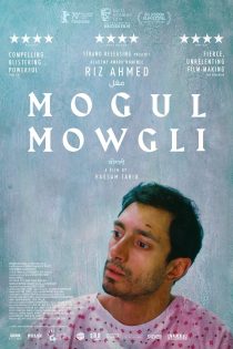 دانلود فیلم Mogul Mowgli 2020 دوبله فارسی بدون سانسور| فیلم جدید خارجی