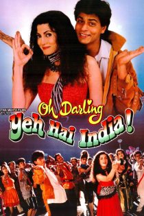 دانلود فیلم Oh Darling Yeh Hai India 1995 | فیلم جدید شاهرخ خان