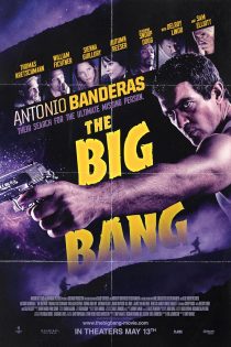 دانلود فیلم The Big Bang 2010 دوبله فارسی بدون سانسور| فیلم جدید خارجی
