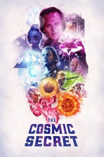 دانلود فیلم The Cosmic Secret 2019 دوبله فارسی بدون حذفیات | دانلود فیلم جدید
