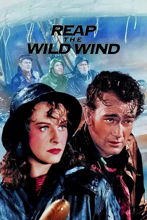 فیلم  Reap the Wild Wind 1942