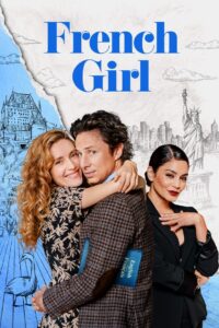 دانلود فیلم French Girl 2024 دوبله فارسی بدون حذفیات | دانلود فیلم خارجی بدون سانسوردانلود فیلم جدید خارجی