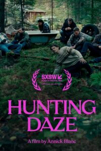 دانلود فیلم شکار گیج کننده Hunting Daze 2024
