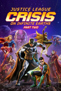 Justice-League-Crisis-on-Infinite-Earths-–-Part-Two-2024.jpg