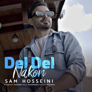 Sam-Hosseini-Del-Del-Nakon