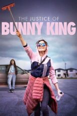 دانلود فیلم عدالت بانی کینگ The Justice of Bunny King 2021 بدون سانسور رایگان کامل