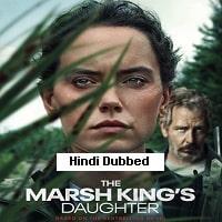 The-Marsh-Kings-Daughter-2023-Hindi-Dubbed-Full-Movie-Watch-Online.jpg