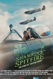 دانلود فیلم اسپیت فایر شبدر The Shamrock Spitfire 2024