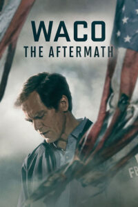 دانلود سریال ویکو: سرانجام Waco: The Aftermath 2023