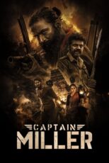 دانلود فیلم کاپیتان میلر Captain Miller 2024 | دانلود و تماشای آنلاین