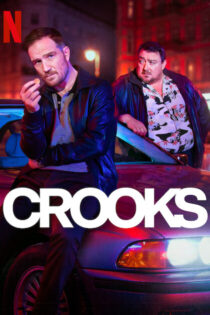 دانلود سریال Crooks 2024 دوبله فارسی |