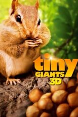 دانلود مستند غول‌های کوچک سه بعدی Tiny Giants 3D 2014 بدون سانسور رایگان کامل