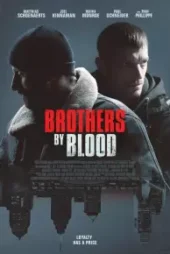 دانلود فیلم برادران خونی Brothers by Blood 2020 زیرنویس فارسی چسبیده