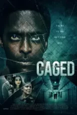 دانلود فیلم در قفس Caged 2021 زیرنویس فارسی چسبیده