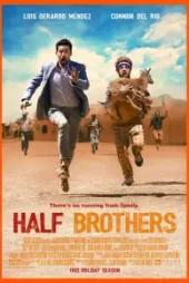 دانلود فیلم برادران ناتنی Half Brothers 2020 زیرنویس فارسی چسبیده