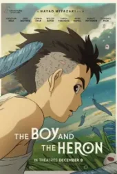 دانلود انیمیشن پسر و مرغ ماهی خوار  The Boy and the Heron 2023 دوبله فارسی